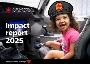 Air Canada Foundation Publishes 2025 Impact Report